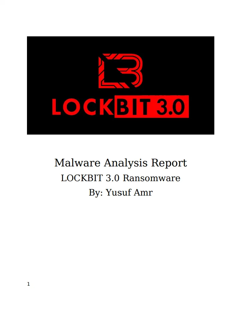 Lockbit 3.0 Ransomware - Malware Analysis Report - Yusuf Amr